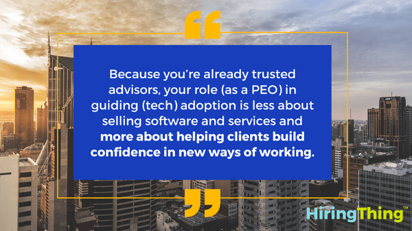Because you're already trusted advisors